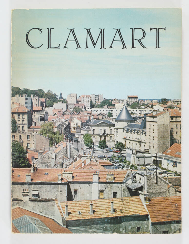 DESCHAMPS - Histoire de Clamart - 1968 - Photo 1, livre rare du XXe siècle