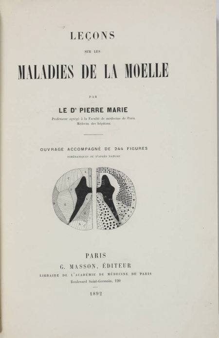 MARIE (Pierre). Leçons sur les maladies de la moelle, livre rare du XIXe siècle