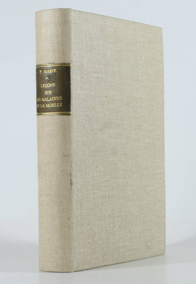 [Neurologie] Pierre MARIE - Leçons sur les maladies de la moelle - 1892 - Photo 1, livre rare du XIXe siècle
