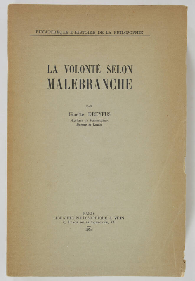 DREYFUS - La volonté selon Malebranche - 1958 - Photo 0, livre rare du XXe siècle