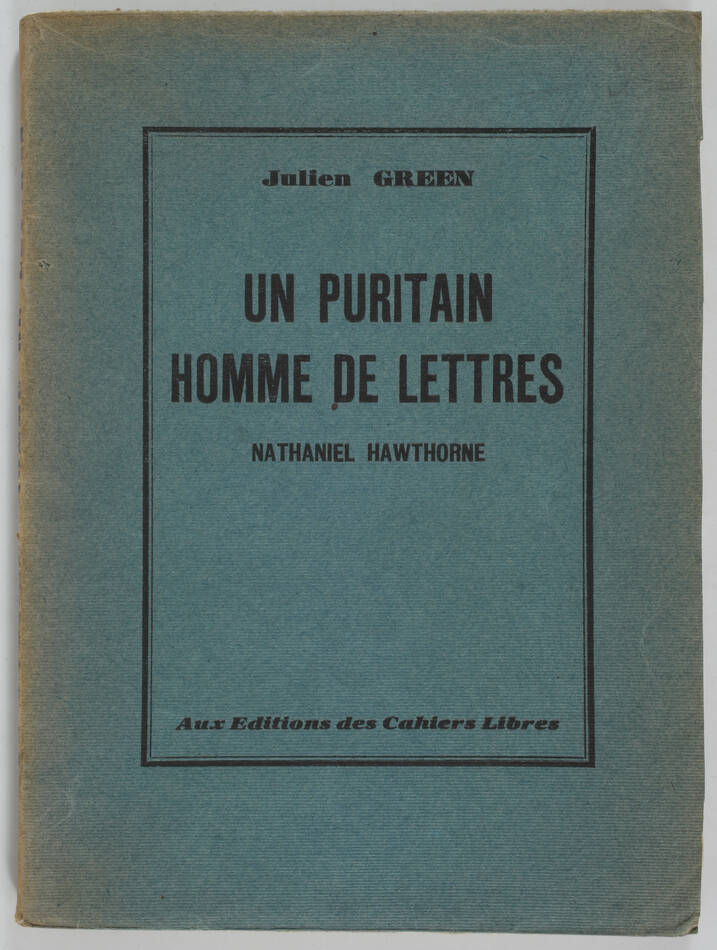 GREEN - Un puritain homme de lettres. Nathaniel Hawthorne - 1928 - EO / Alfa - Photo 1, livre rare du XXe siècle