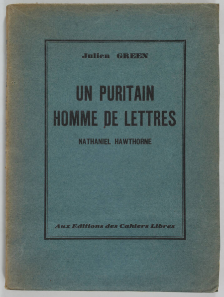 GREEN - Un puritain homme de lettres. Nathaniel Hawthorne - 1928 - EO / Alfa - Photo 1, livre rare du XXe siècle