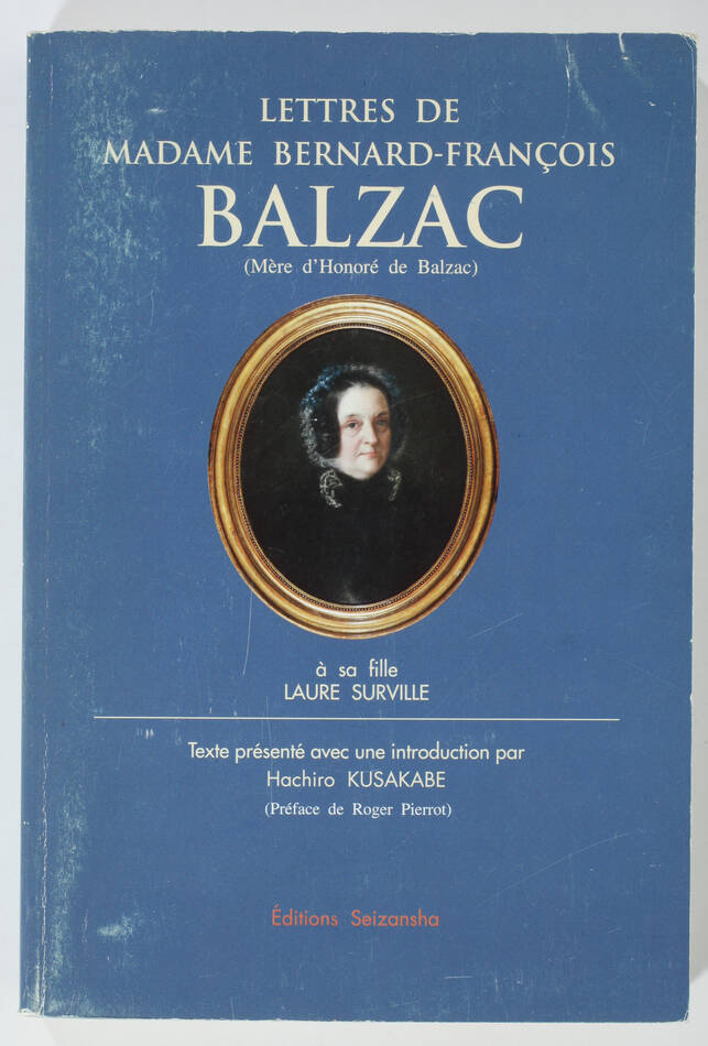 Lettres de Madame Bernard-François Balzac à sa fille, Laure Surville - 2000 - Photo 0, livre rare du XXIe siècle