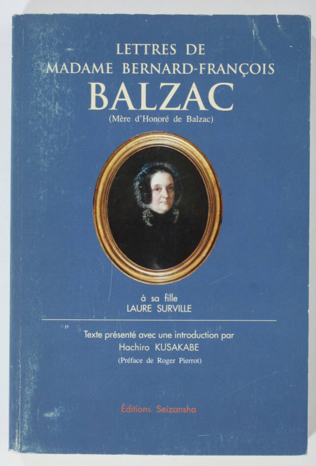 Lettres de Madame Bernard-François Balzac à sa fille, Laure Surville - 2000 - Photo 0, livre rare du XXIe siècle