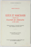CAVILLAC - Gueux et marchands dans le Guzman de Alfarache (1599-1604) - 1983 - Photo 0, livre rare du XXe siècle