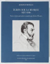 Joseph d ORTIGUE - Ecrits sur la musique. 1827-1846 - 2003 - Photo 0, livre rare du XXIe siècle