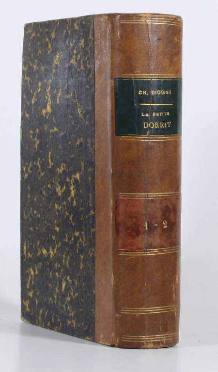 DICKENS (Charles). La petite Dorrit. Roman anglais, livre rare du XIXe siècle