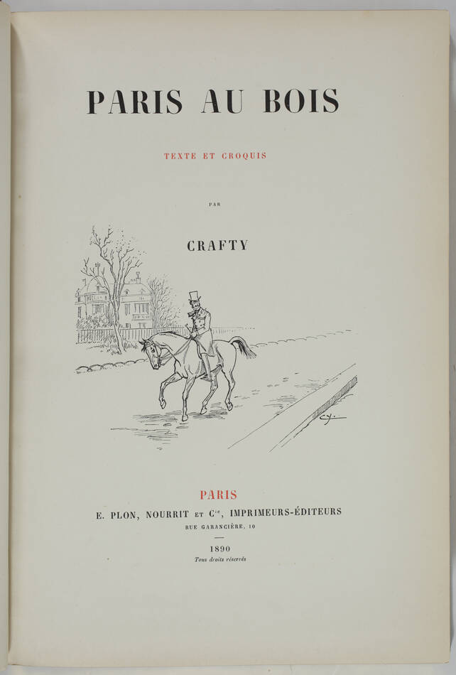 [Equitation] CRAFTY - Paris au bois. Texte et croquis - 1890 - Photo 2, livre rare du XIXe siècle