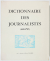 SGARD (Jean, sous la direction de). Dictionnaire des journalistes (1600-1789), livre rare du XXe siècle