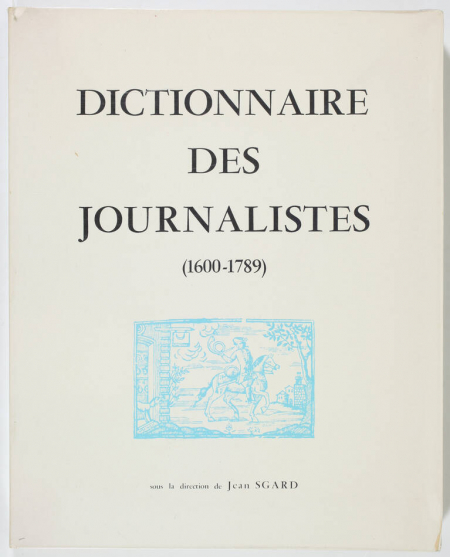 SGARD - Dictionnaire des journalistes (1600-1789) - Grenoble, 1976 - Photo 0, livre rare du XXe siècle