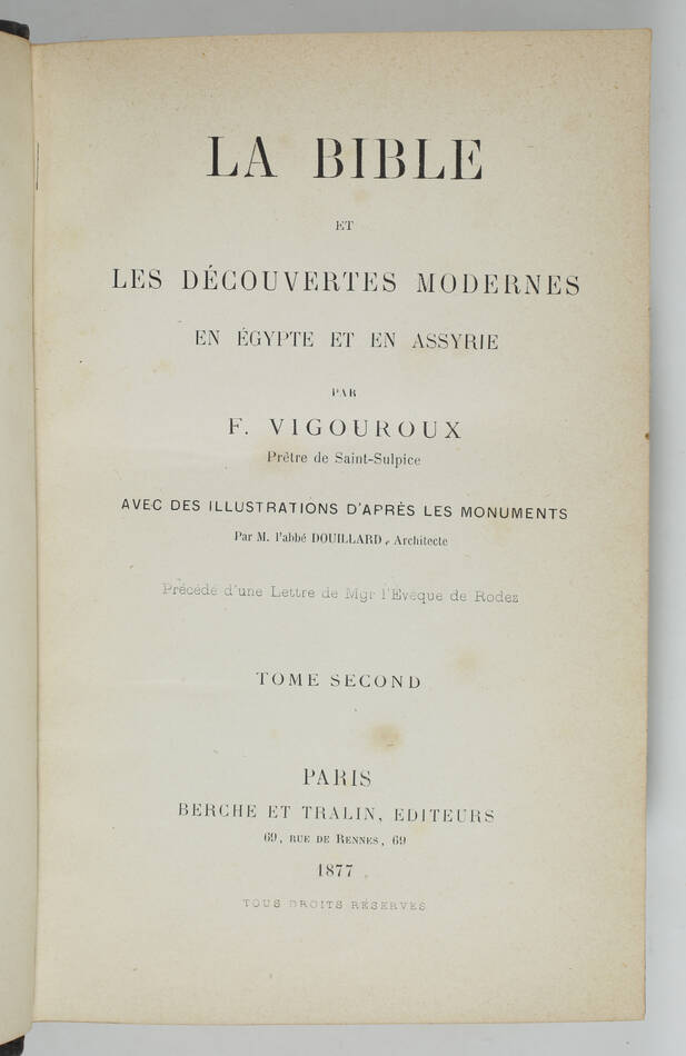 VIGOUROUX - La Bible et les découvertes modernes en Egypte et en Assyrie - 1877 - Photo 3, livre rare du XIXe siècle