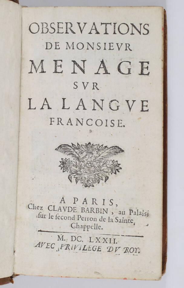 MENAGE - Observations de Monsieur Ménage sur la langue françoise - 1672 - Photo 1, livre ancien du XVIIe siècle