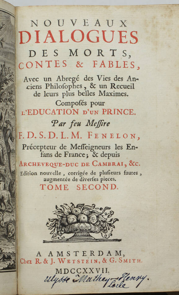 FENELON - Nouveaux dialogues des morts - 1727 - 3 parties - Photo 4, livre ancien du XVIIIe siècle
