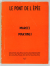 Marcel Martinet  - Le Pont de l Epée, 6-7 de mai 1959 - Photo 2, livre rare du XXe siècle
