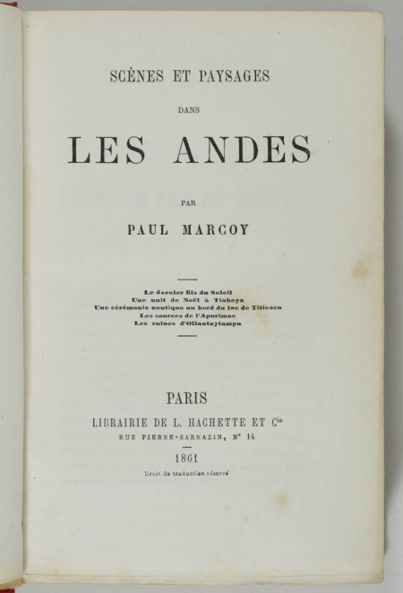 [Pérou] MARCOY - Scènes et paysages dans les Andes - 1861 - 2 volumes - Photo 1, livre rare du XIXe siècle