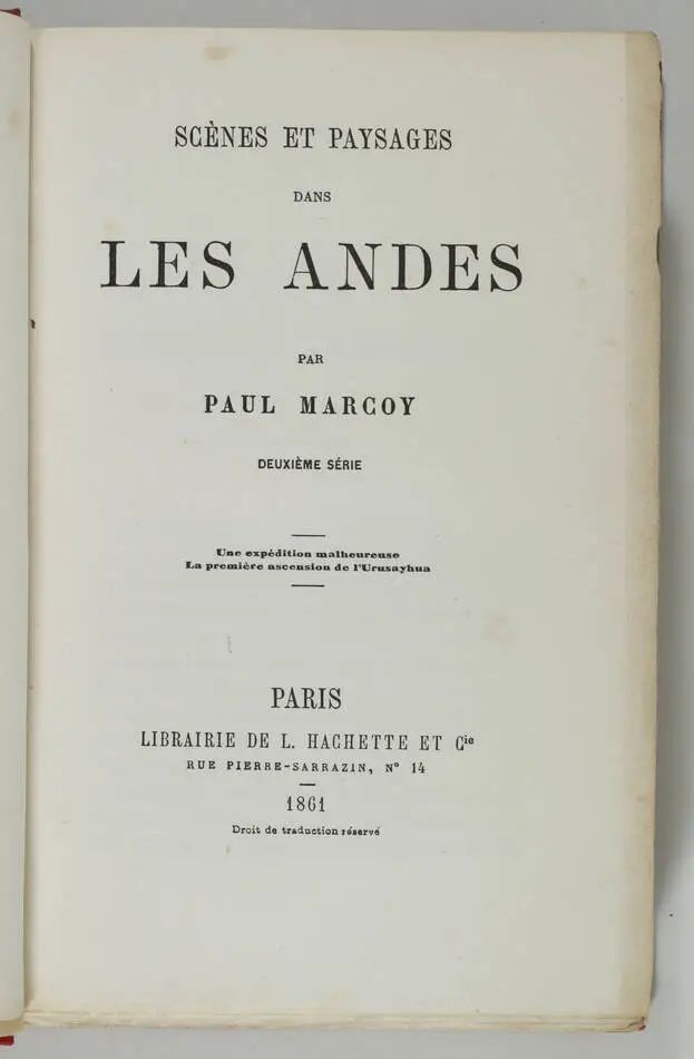 [Pérou] MARCOY - Scènes et paysages dans les Andes - 1861 - 2 volumes - Photo 2, livre rare du XIXe siècle