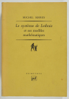 SERRES - Système philosophique de Leibniz et ses modèles mathématiques - 1990 - Photo 0, livre rare du XXe siècle