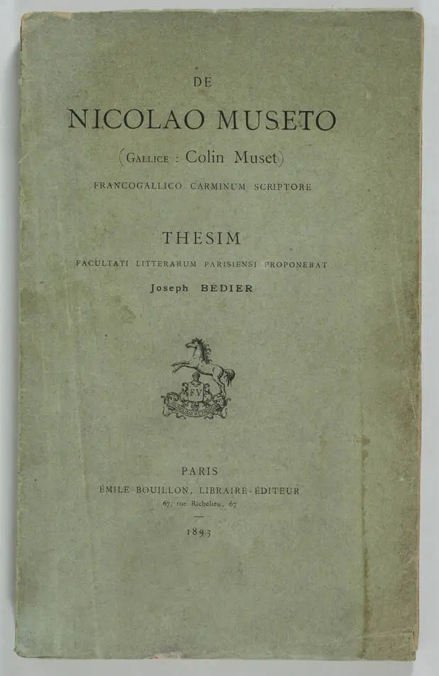 [Trouvère] Joseph BEDIER - De Nicolao Museto  : Colin Muset - Thèse, 1893 - Photo 0, livre rare du XIXe siècle