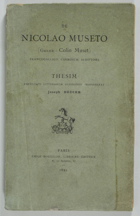 [Trouvère] Joseph BEDIER - De Nicolao Museto  : Colin Muset - Thèse, 1893 - Photo 0, livre rare du XIXe siècle