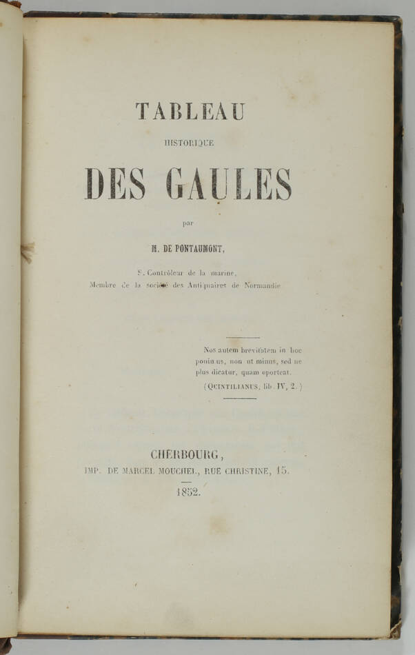 [Gaulois] PONTAUMONT - Tableau historique des Gaules - 1852 - Photo 1, livre rare du XIXe siècle