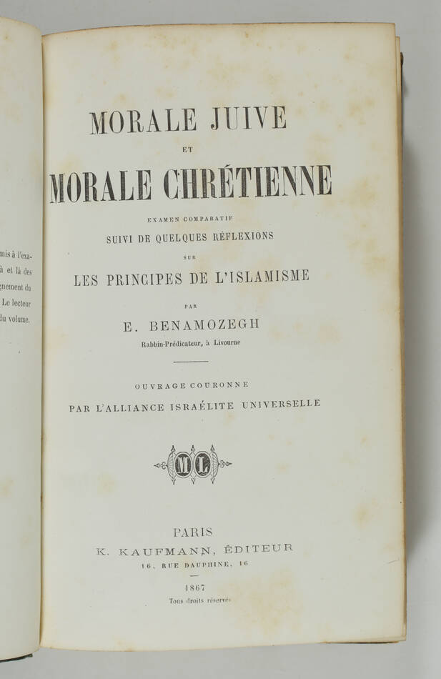 [Judaica] BENAMOZEGH - Morale juive et morale chrétienne - 1867 - Photo 2, livre rare du XIXe siècle