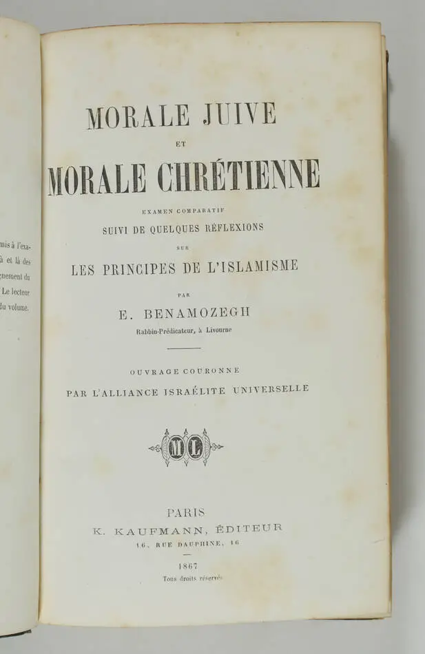[Judaica] BENAMOZEGH - Morale juive et morale chrétienne - 1867 - Photo 2, livre rare du XIXe siècle