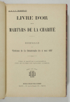 CHARMETANT - Livre d or des martyrs de la Charité - 1897 - Photo 1, livre rare du XIXe siècle