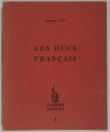 [Noblesse] Hubert CUNY - Les ducs français - 1954 - Envoi - Photo 1, livre rare du XXe siècle