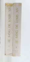 ARAJAU AFFONSO, CUNY ... - Le Sang de Louis XIV - 1961-1962 - 2 volumes - Photo 2, livre rare du XXe siècle