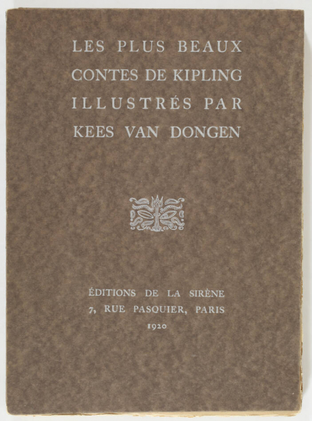 Les plus beaux contes de Kipling illustrés par Kees VAN DONGEN - 1920 - Photo 1, livre rare du XXe siècle