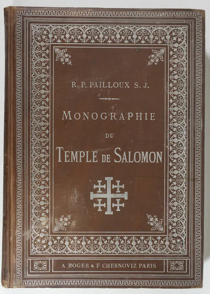 PAILLOUX - Monographie du Temple de Salomon - 1885 - Photo 1, livre rare du XIXe siècle