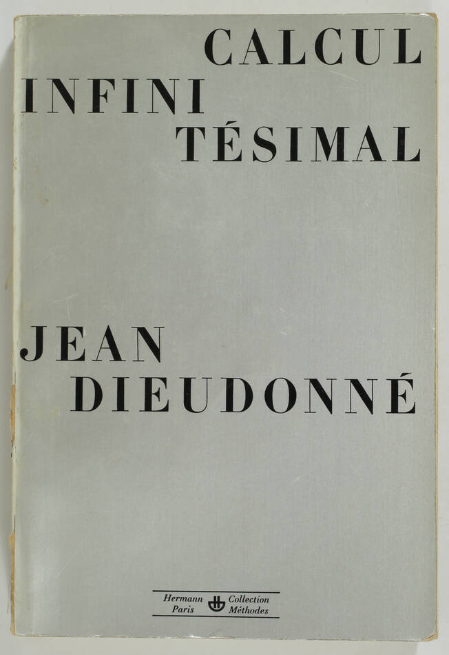 [Analyse Mathématiques] DIEUDONNE (Jean)  - Calcul infinitésimal - 1968 - Photo 0, livre rare du XXe siècle