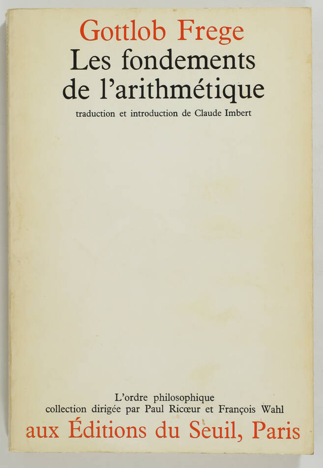 [Mathématiques Philosophie] FREGE - Les fondements de l arithmétique - 1970 - Photo 0, livre rare du XXe siècle
