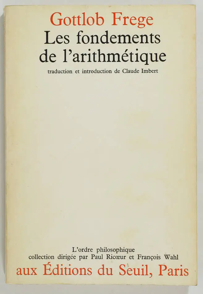 [Mathématiques Philosophie] FREGE - Les fondements de l arithmétique - 1970 - Photo 0, livre rare du XXe siècle