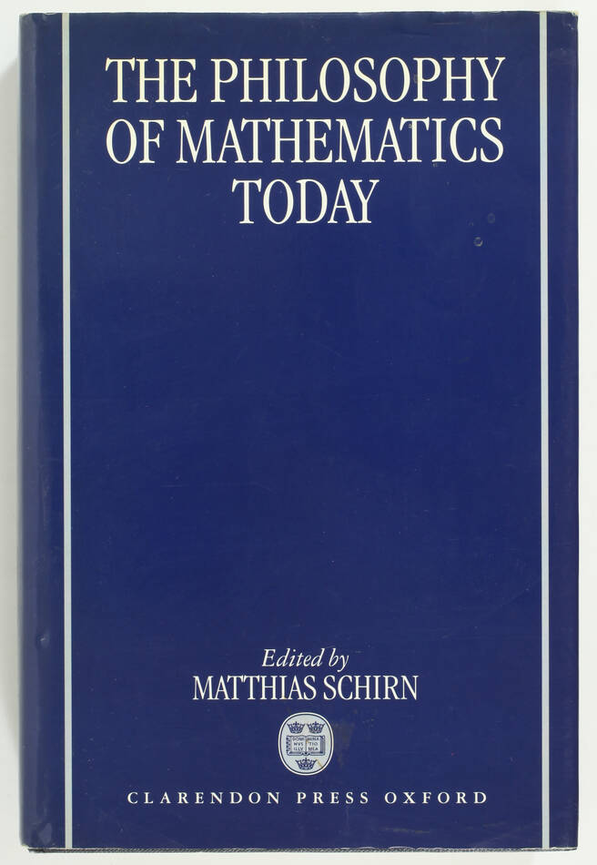 SCHIRN - The philosophy of mathematics today - 1998 - Photo 0, livre rare du XXe siècle