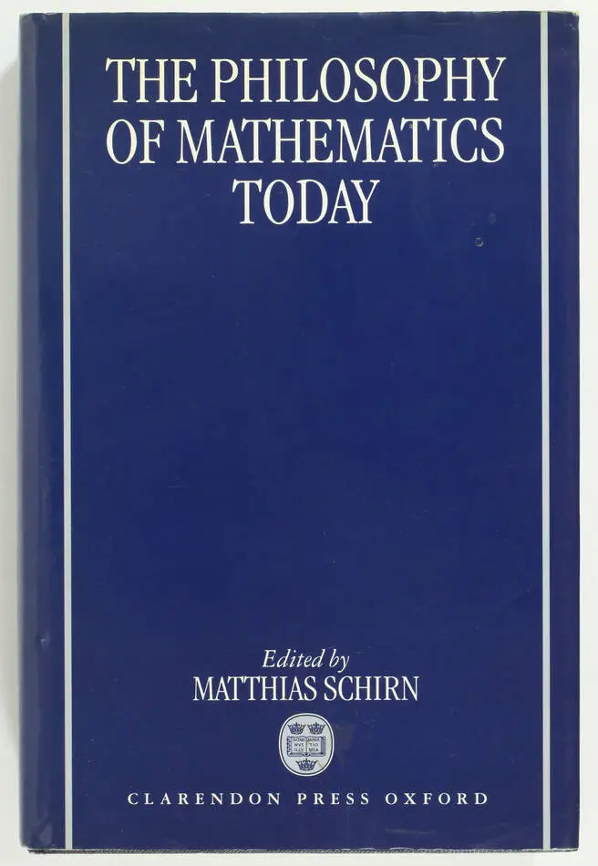 SCHIRN - The philosophy of mathematics today - 1998 - Photo 0, livre rare du XXe siècle