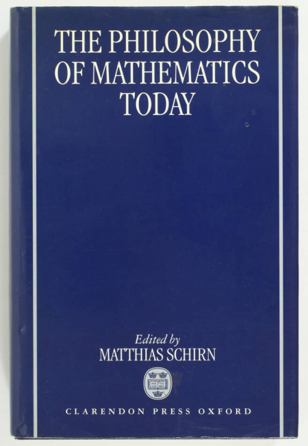 SCHIRN - The philosophy of mathematics today - 1998 - Photo 0, livre rare du XXe siècle