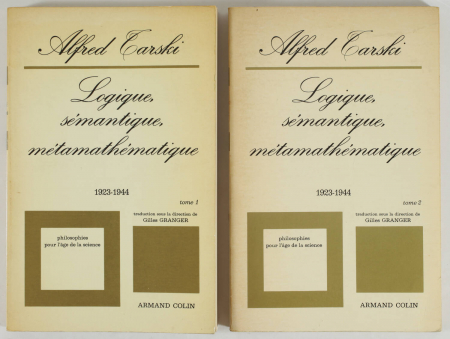 TARSKI (Alfred). Logique, sémantique, métamathématique. 1923-1944, livre rare du XXe siècle