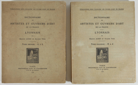 AUDIN (Marius) et VIAL (Eugène). Dictionnaire des artistes et ouvriers d'art de la France : Lyonnais