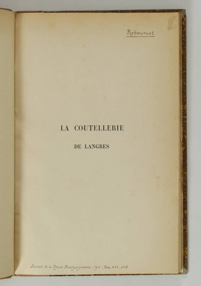 [Haute-Marne] REBOURSET - La coutellerie de Langres - 1911 - Photo 1, livre rare du XXe siècle