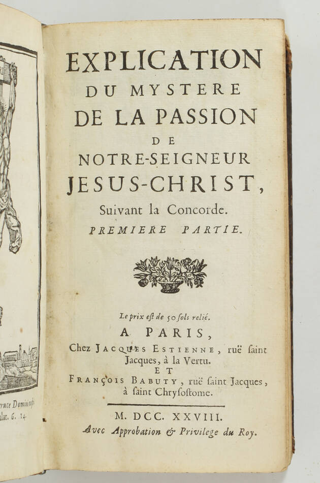 Explication du mystère de la passion de Jesus-Christ - 1728 - frontispice - Photo 2, livre ancien du XVIIIe siècle