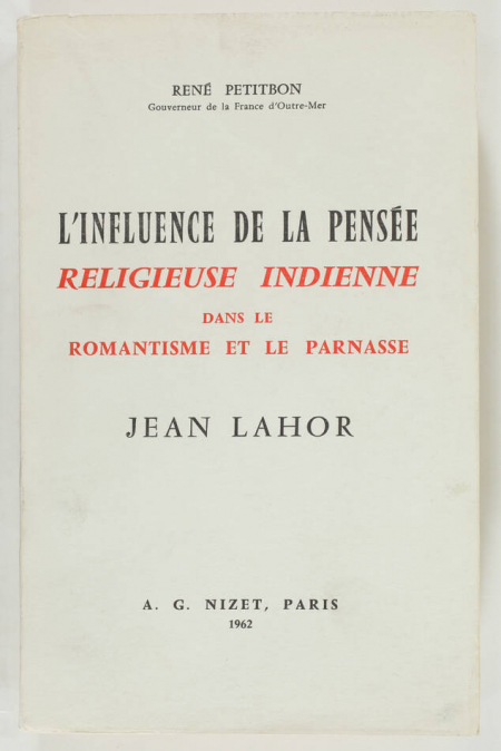 PETITBON - Influence de la pensée religieuse indienne romantisme. Lahor - 1962 - Photo 0, livre rare du XXe siècle