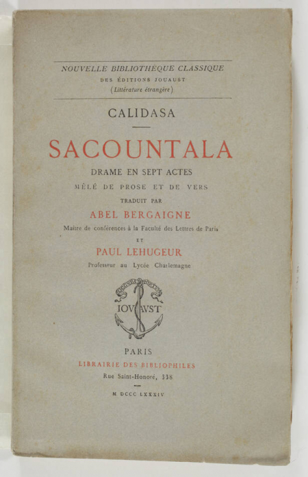 CALIDASA. Sacountala. Drame en sept actes, mêlé de prose et de vers