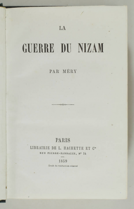 [Inde] MERY - La guerre du Nizam - 1859 - Ex-libris du château de Louppy - Photo 1, livre rare du XIXe siècle