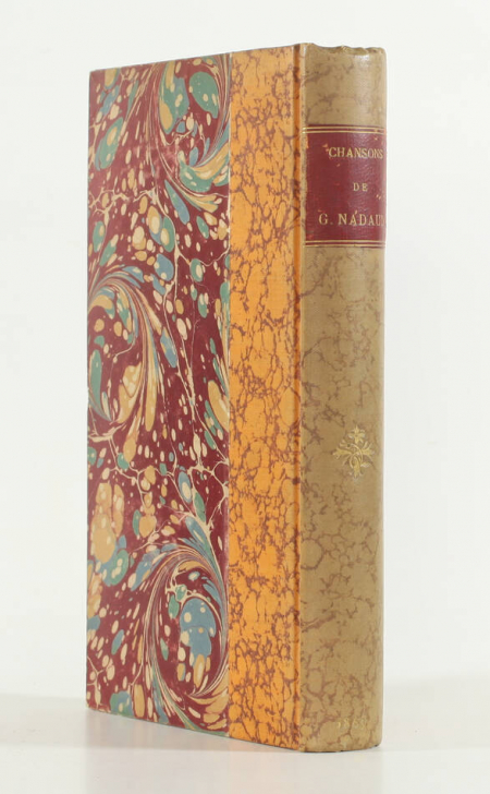 NADAUD (Gustave). Chansons de Gustave Nadaud. Cinquième édition augmentée de 25 chansons nouvelles, livre rare du XIXe siècle