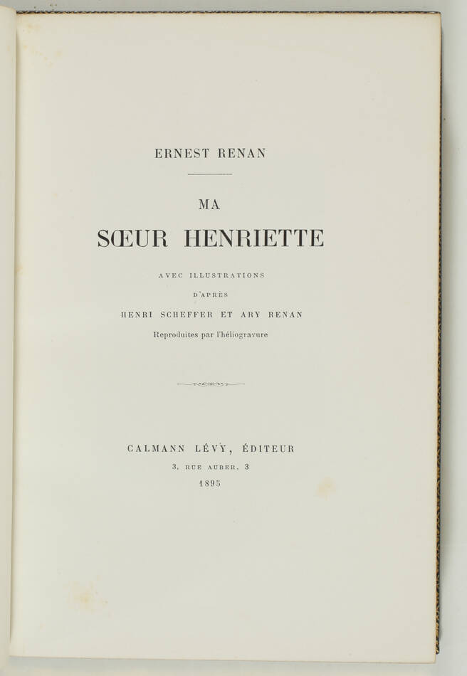 [Bretagne Tréguier] Esrnest RENAN - Ma soeur Henriette - 1895 - plein maroquin - Photo 3, livre rare du XIXe siècle