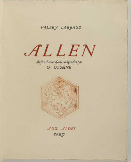 Valery LARBAUD - Allen - 1927 - Illustré d eaux fortes par Coubine - EO - Photo 3, livre rare du XXe siècle