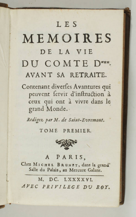 ST-EVREMOND [VILLIERS] Mémoires du cte D*** avant sa retraite - 1696 - 4 vo - Photo 1, livre ancien du XVIIe siècle