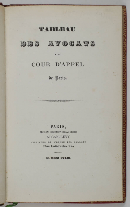 Tableau des avocats à la cour d Appel de Paris -1873 - Plein chagrin rouge - Photo 1, livre rare du XIXe siècle