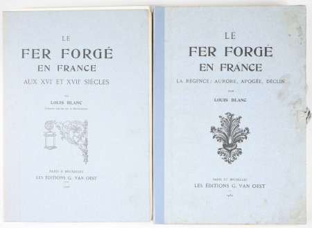 BLANC - Le fer forgé en France. XVIe et XVIIe + Régence - 1930 - 2 vol. - Photo 1, livre rare du XXe siècle